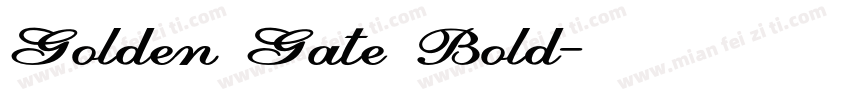 Golden Gate Bold字体转换